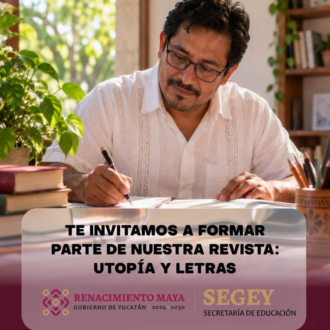 Imagen 1 de la publicación de Línea Abierta Yucatán: SEGEY convoca a colaborar con la revista Utopía y Letras