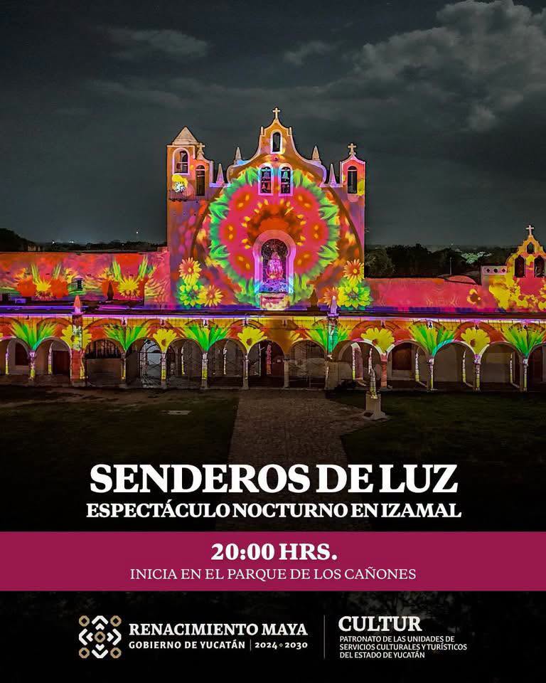 Imagen 1 de la publicación de Línea Abierta Yucatán: Senderos de Luz en Izamal: horarios publicados para el 8 y 9 de octubre
